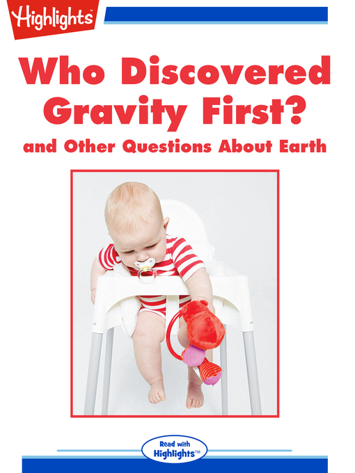 Cover of Who Discovered Gravity First? and Other Questions About Earth